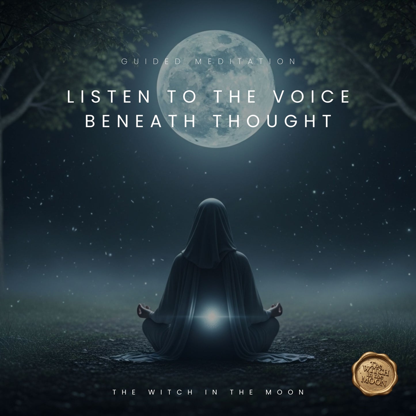 Listen To The Voice Beneath Thought Guided Meditation | Awaken Inner Guidance & Trust Your Intuition