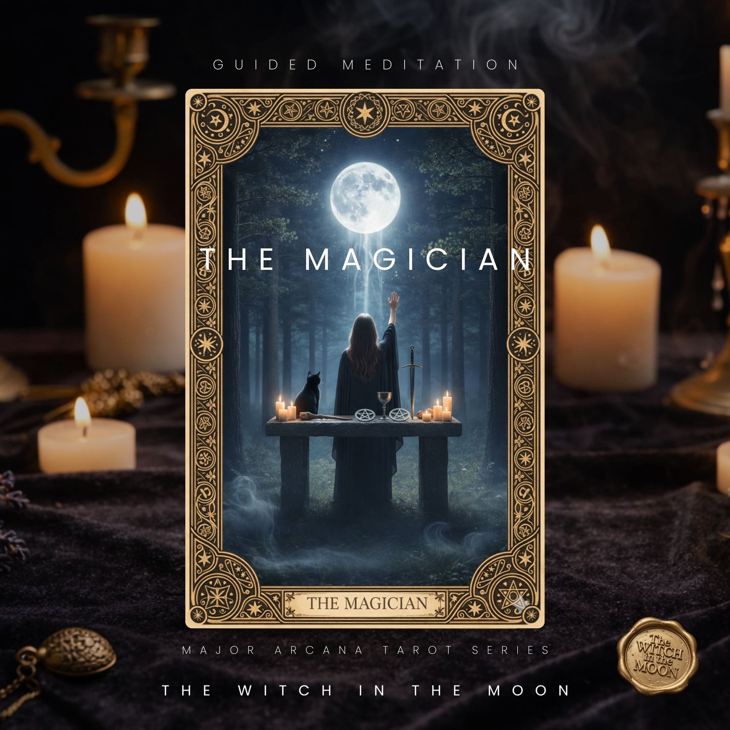 The Magician Tarot Guided Meditation | Manifestation, Personal Power & Inner Magic Activation 2/22 Major Arcana Series