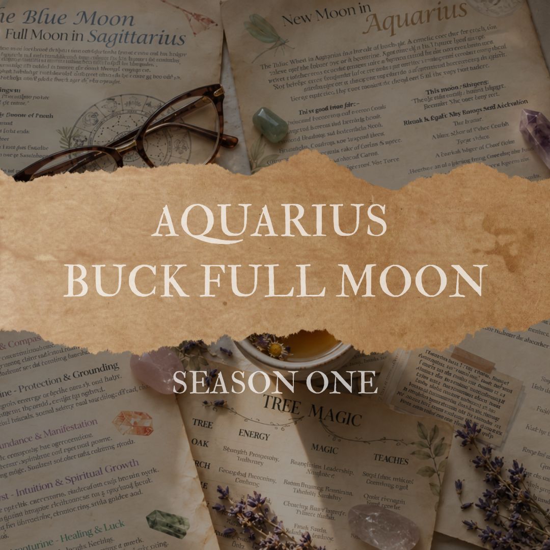 Buck Moon Full Moon in Aquarius Grimoire Page Season One