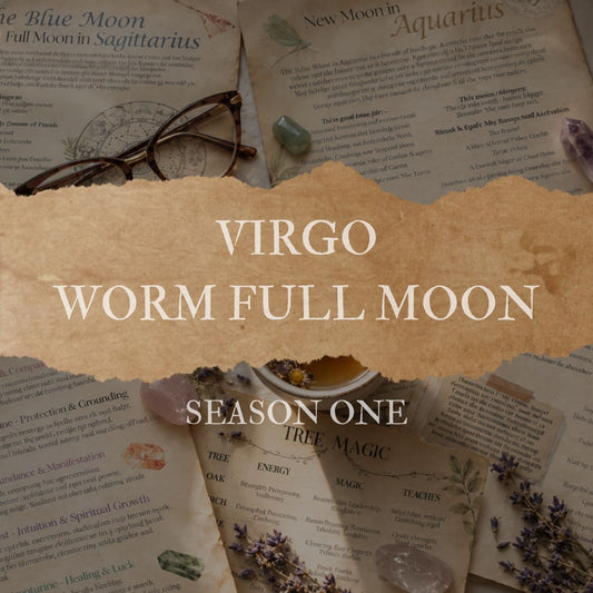 Worm Moon Full Moon in Virgo Grimoire Page Season One