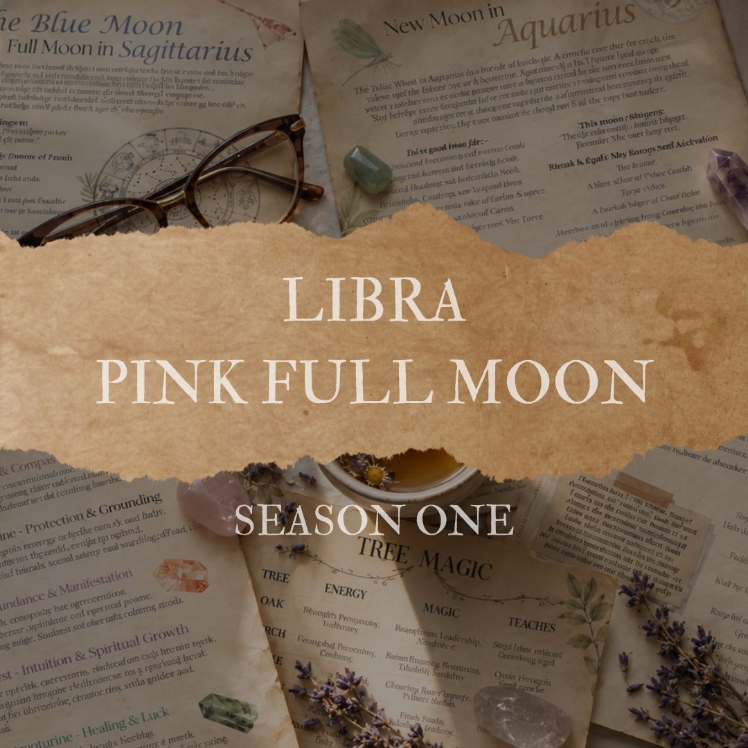 Pink Moon Full Moon in Libra Grimoire Page Season One