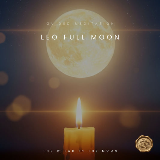 Leo Full Moon & Imbolc Guided Meditation | Ritual for Confidence & Inner Fire