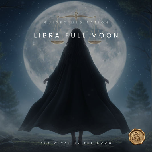 Libra Full Moon Guided Meditation & Ritual | Balance, Harmony & Emotional Release