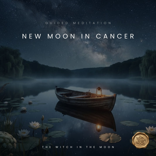 New Moon in Cancer Guided Meditation & Ritual | Emotional Healing, Manifestation & New Beginnings