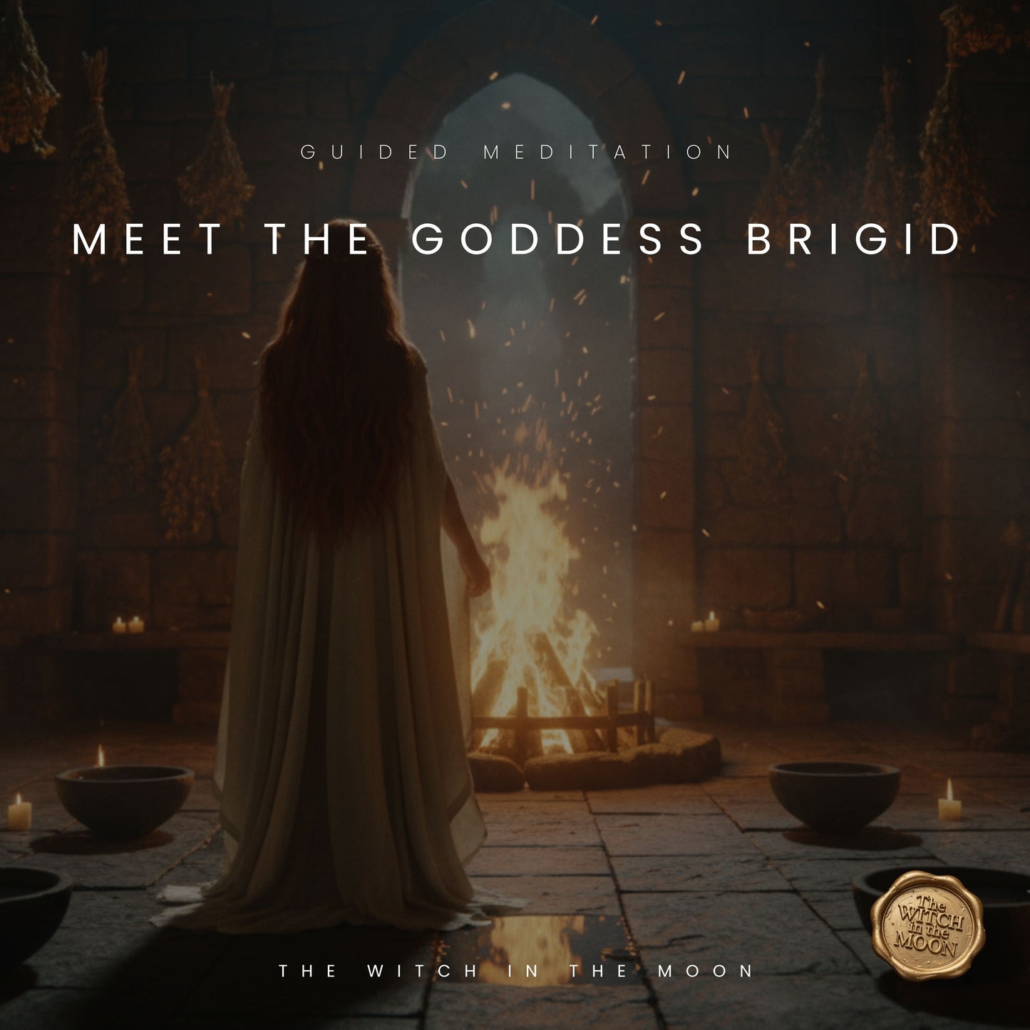 Meet The Goddess Brigid Meditation & Ritual | Healing, Sacred Fire & Inner Wisdom