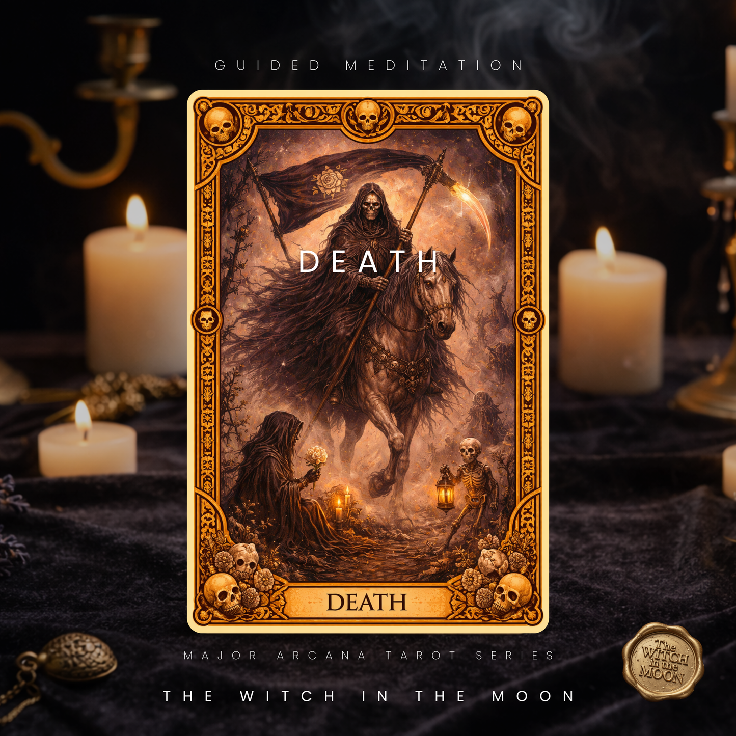 Death Tarot Card Meditation & Ritual | Release, Transformation & New Beginnings Major Arcana Series 14/22