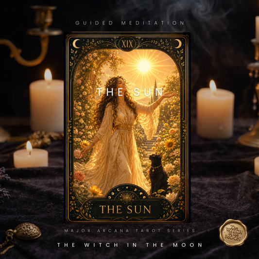 The Sun Meditation & Ritual | Invite Joy, Confidence & Positive Energy Major Arcana Tarot