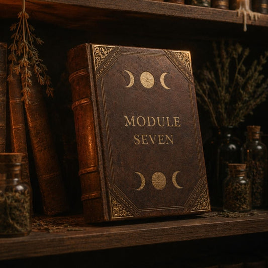 Module Seven The Witch's Living Path : Protection, Warding & Banishing
